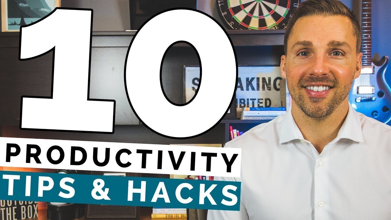 10 Productivity Tips & Hacks That Actually Work (…Get More Done In Less Time)