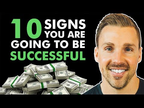 10 Signs You Are Going To Be Successful